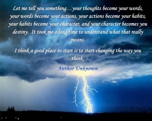 thoughts become destiny