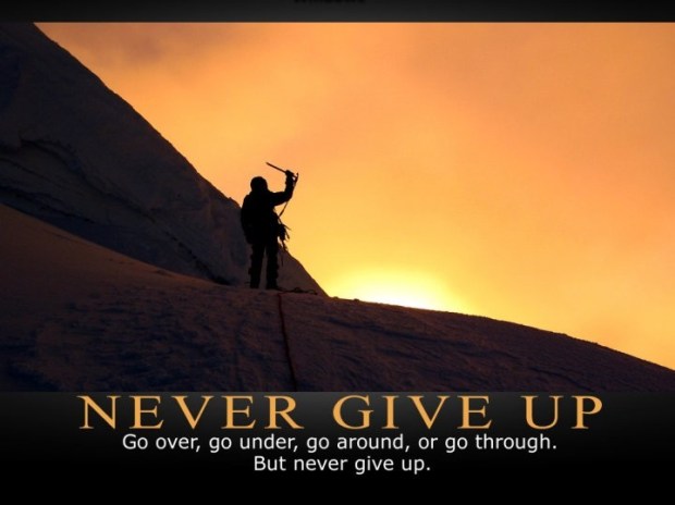 never give up with quote